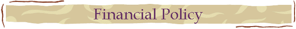 Financial Policy
