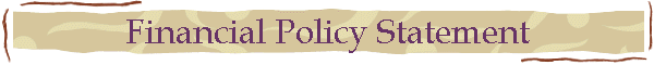 Financial Policy Statement